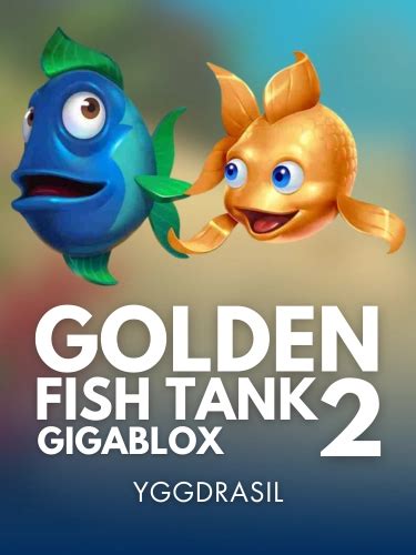 Golden Fish Tank 2 Gigablox Leovegas