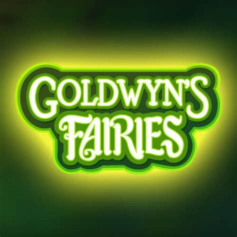 Goldwyns Fairies Bwin