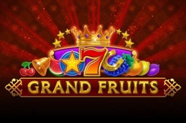 Grand Fruits Netbet