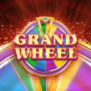 Grand Wheel Slot - Play Online
