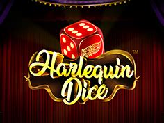 Harlequin Dice Bwin