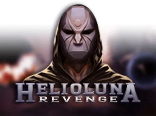 Helio Luna Revenge Betway