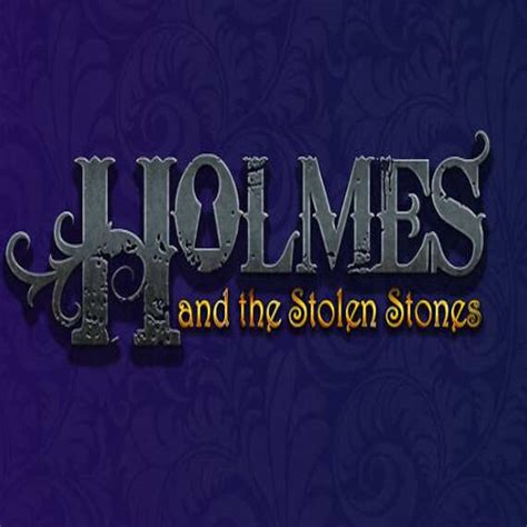Holmes And The Stolen Stones Novibet