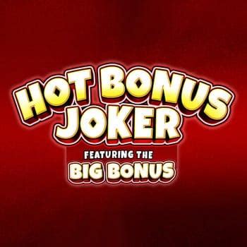 Hot Bonus Joker Betsul