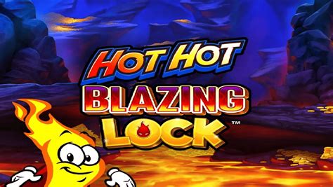 Hot Hot Blazing Lock Parimatch