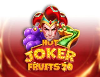 Hot Joker Fruits 20 Bodog