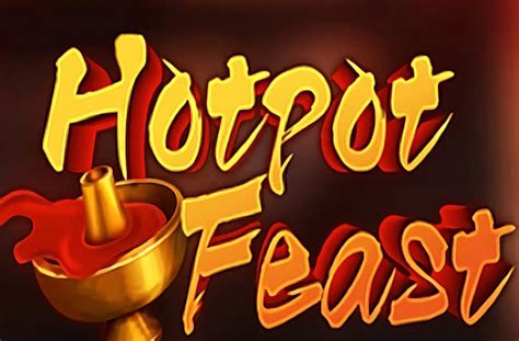 Hot Pot Feast Pokerstars