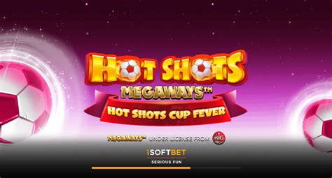 Hot Shots Megaways 888 Casino