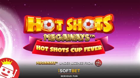 Hot Shots Megaways Betway