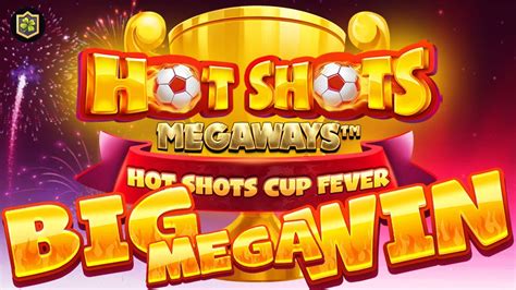 Hot Shots Megaways Bwin