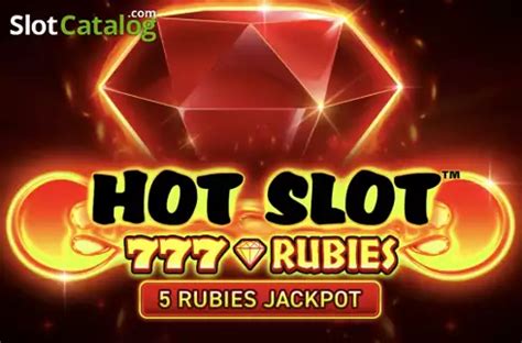 Hot Slot 777 Rubies Pokerstars