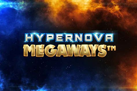 Hypernova Megaways Pokerstars