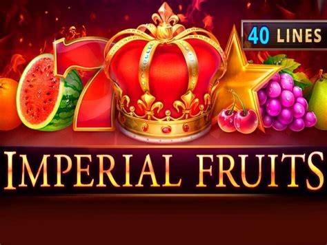 Imperial Fruits 40 Lines Bwin