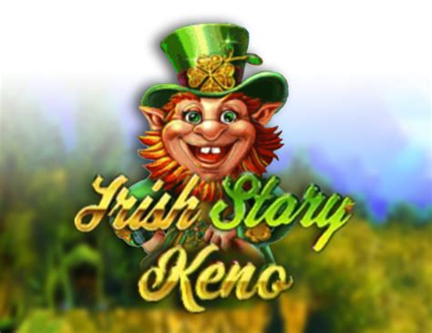 Irish Story Keno Betsson