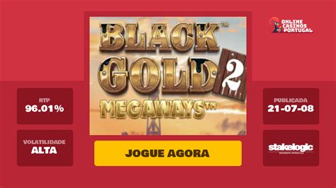 Jogar Black Gold 2 Megaways Com Dinheiro Real