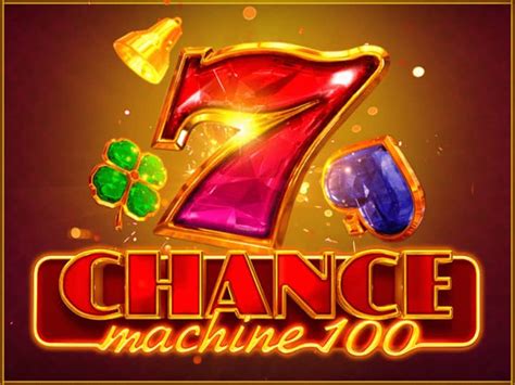 Jogar Chance Machine 100 No Modo Demo