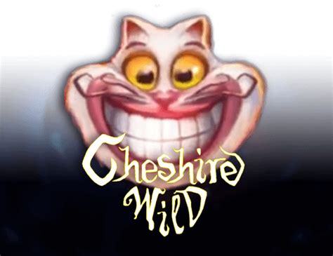 Jogar Cheshire Wild No Modo Demo