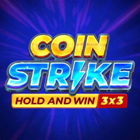 Jogar Coin Strike Hold And Win Com Dinheiro Real