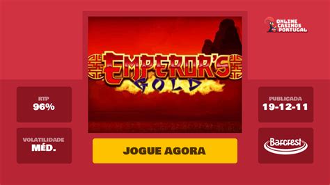 Jogar Emperors Gold Com Dinheiro Real