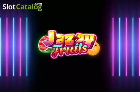 Jogar Jazzy Fruits No Modo Demo