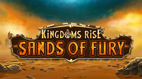 Jogar Kingdoms Rise Sands Of Fury Com Dinheiro Real