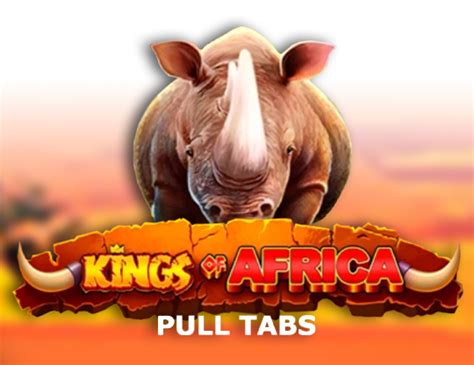 Jogar Kings Of Africa Pull Tabs Com Dinheiro Real