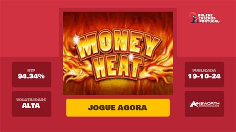 Jogar Money Heat Com Dinheiro Real