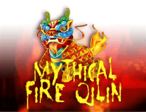 Jogar Mythical Fire Qilin No Modo Demo