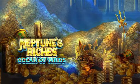 Jogar Neptune S Riches Ocean Of Wilds No Modo Demo