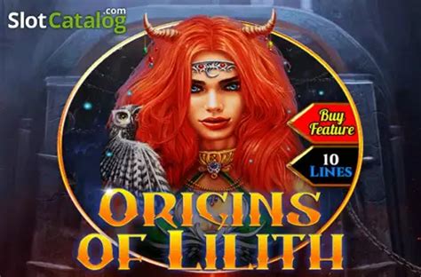 Jogar Origins Of Lilith 10 Lines Com Dinheiro Real
