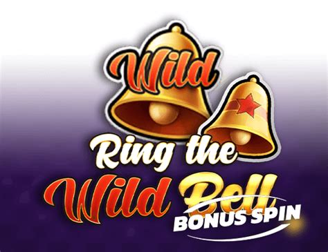 Jogar Ring The Wild Bell Bonus Spin No Modo Demo