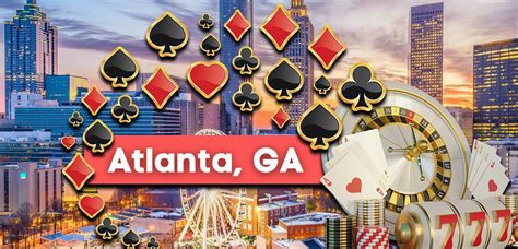 Jogo De Casino Em Atlanta Georgia