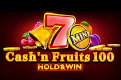 Jogue Cash N Fruits 100 Hold Win Online