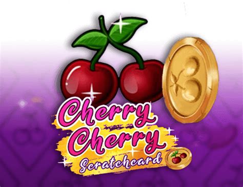 Jogue Cherry Cherry Scratchcard Online