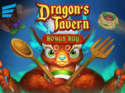 Jogue Dragon S Tavern Bonus Buy Online