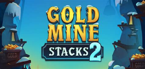 Jogue Gold Mine Stacks Online
