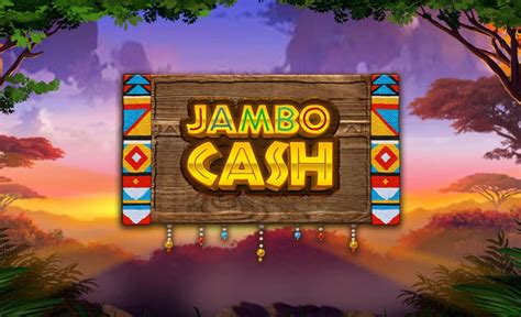 Jogue Jambo Cash Online