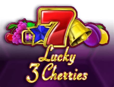 Jogue Lucky 3 Cherries Online
