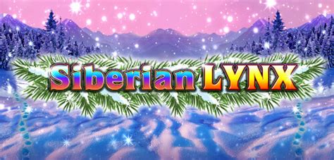 Jogue Siberian Lynx Online