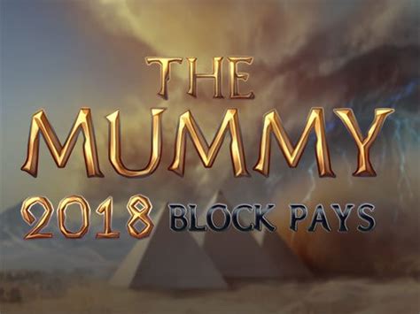 Jogue The Mummy 2018 Block Pays Online