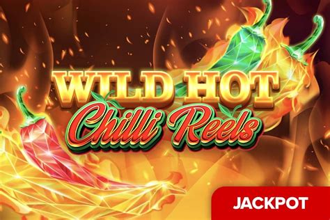 Jogue Wild Hot Chilli Reels Online