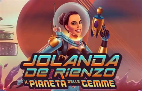 Jolanda De Rienzo Il Pianeta Delle Gemme Slot Gratis