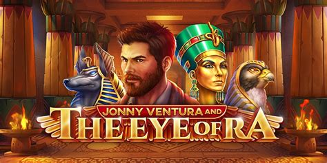 Jonny Ventura And The Eye Of Ra Betsul