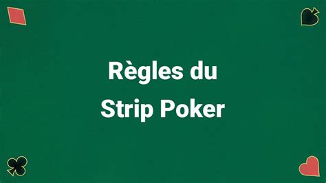 Jouer Au Strip Poker Regle