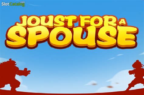 Joust For A Spouse Slot Gratis