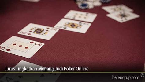 Jurus Jitu Menang Poker