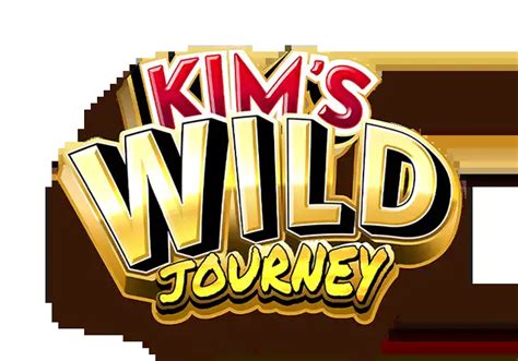 Kim S Wild Journey Bwin