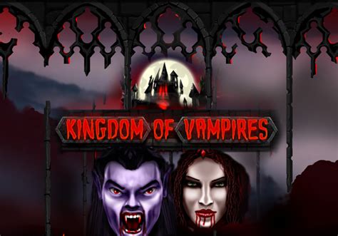 Kingdom Of Vampires Betsson