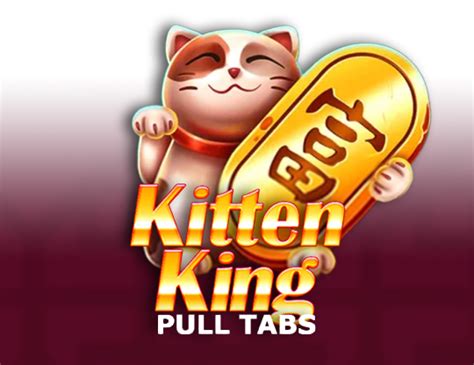 Kitten King Pull Tabs Blaze