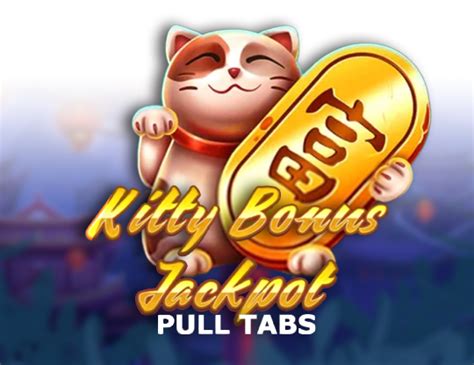 Kitty Bonus Jackpot Pull Tabs Blaze